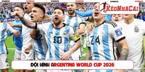 Đội hình Argentina World Cup 2026